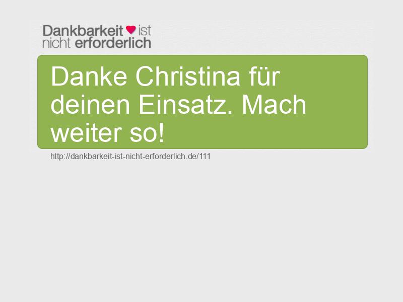 Danke Christina für deinen Einsatz. Mach weiter so!