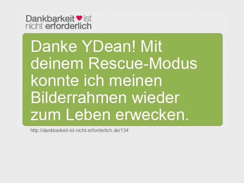 Danke YDean! Mit deinem Rescue-Modus konnte ich meinen Bilderrahmen wieder zum Leben erwecken.